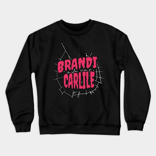 Brandi Carlile Crewneck Sweatshirt by darkskullxx